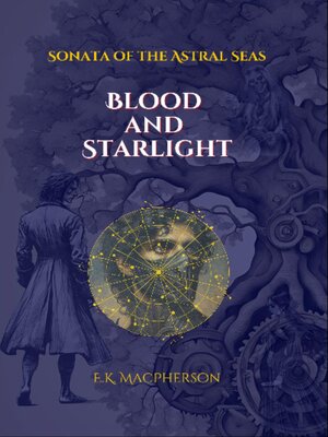 cover image of Blood and Starlight